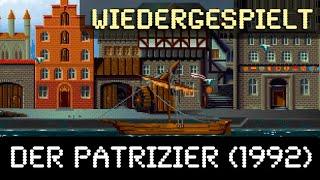 Wiedergespielt  Der Patrizier 1992  Ascon  Gameplay  Deutsch