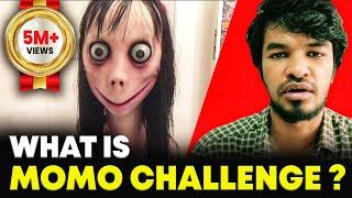 Momo  Challenge  Explained  Tamil  Madan Gowri  MG