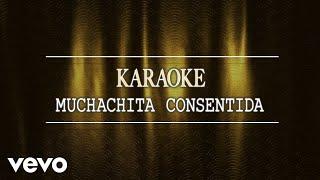 Rayito Colombiano - Muchachita Consentida Karaoke