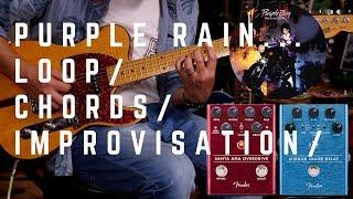 Purple Rain - Loop Chords and Improvisation Ideas