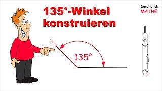 Mit dem Zirkel einen 135°-Winkel konstruieren ohne Winkelmesser