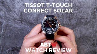 Tissot T-Touch Connect Solar Watch Review  aBlogtoWatch