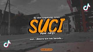 DJ Slow angklung santuy - Suci dimana kini kau berada  SUCI - Pudar gazza BOOTLEG