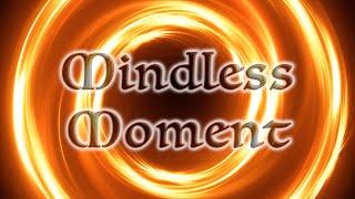 Mindless Moment  Gentle Brainwashing Hypnosis  Endless Looping