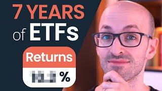 7 Years of ETF Investing What I Learned