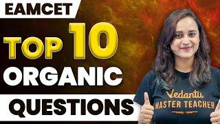Top 10 Organic Chemistry Questions For EAMCET Chemistry  EAMCET 2023  Vedantu JEE English