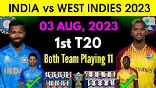 India vs West Indies 1st T20 Match 2023  India vs West Indies T20 Playing 11  Ind vs WI 2023