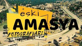 Amasya Tarihine Nostaljik Bir Yolculuk l Eski Amasya Resimleri l Eski Amasya Fotoğrafları l #Amasya