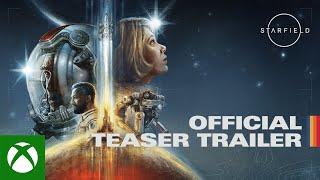 Starfield Official Teaser Trailer