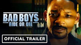 Bad Boys Ride Or Die - Official Trailer 2024 Will Smith Martin Lawrence Vanessa Hudgens