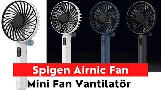 Spigen Airnic Mini El Fanı Ürün İnceleme