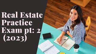Real Estate Practice Exam Questions 51-100 2023