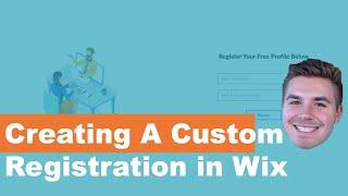 How To Create A Custom Member Profile Registration Process in Wix  Wix Corvid Tutorial