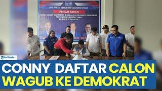 Conny Rumondor Mendaftar Calon Wagub Sulawesi Utara ke Partai Demokrat