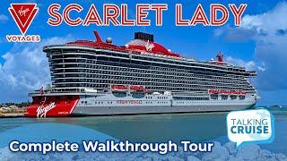 Virgin Voyages Scarlet Lady  Complete Walkthrough Tour 2022
