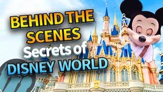 17 Crazy Behind The Scenes Secrets of Disney World