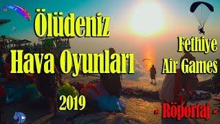 Fethiye Ölüdeniz Hava Oyunları - 2019