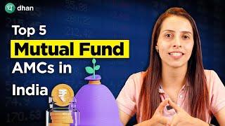 Top 5 Mutual Fund AMCs in India - Best Mutual Funds to Invest in India -  Explained in Hindi  Dhan