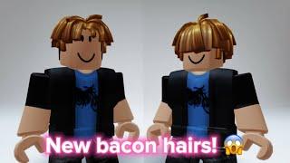 NEW VERSIONS OF BACON HAIR 