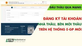 Đăng ký tài khoản Nhà thầu BMT trên Hệ thống mạng đấu thầu Quốc gia