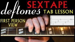 Deftones Sextape POV Guitar Lesson  Guitar Tabs  Tutorial  Guitar Chords  Cover