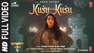 Kusu Kusu Full Video  Nora Fatehi  Satyameva Jayate 2  John A Divya K  Tanishk B Zahrah KDev