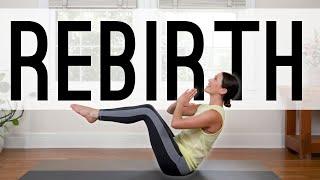 Rebirth Yoga    24-Minute Yoga Flow