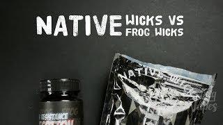 Native Wicks vs Frog Wicks for Flavor Chasing - Wicking Wars S02E03