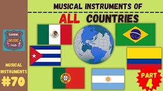 MUSICAL INSTRUMENTS OF ALL COUNTRIES Part 4  LESSON #70   LEARNING MUSIC HUB