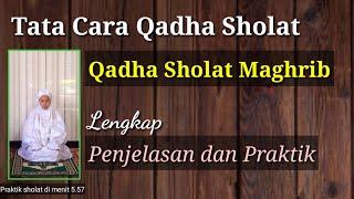 Tata Cara Qadha Sholat Sholat Maghrib