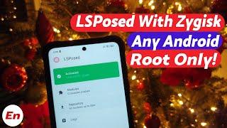 Install Xposed Framework on Any Android  LSPosed & Zygisk  Android 12  Root  Detailed Guide