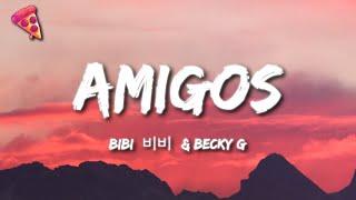 BIBI 비비 & Becky G - Amigos