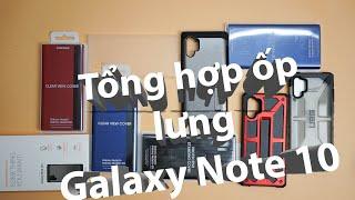 Tổng hợp tất cả các mẫu ốp lưng bao da phụ kiện Note 10 Plus bán chạy nhất