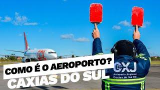  COMO É O AEROPORTO DE CAXIAS DO SUL CXJ A PORTA DE ENTRADA DA SERRA GAÚCHA ? 