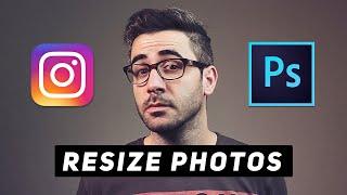 Resize Photos For Instagram Photoshop Tutorial  Best Way to Save as JPEG