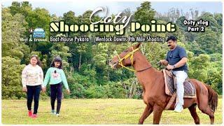 Bangalore Ooty road trip  Boat House Pykara  Wenlock Downs 9th Mile Shooting Point  vlog 2