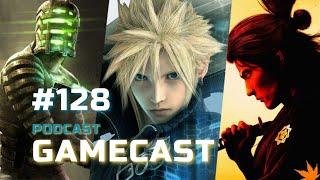 GameCast #128 - Reboot remaster rework