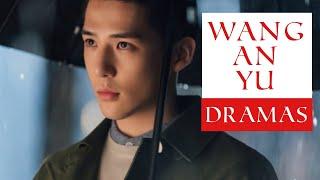 Wang An Yu Dramas List