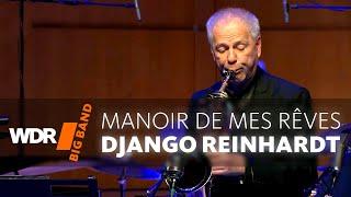 Django Reinhardt - Manoir De Mes Rêves  WDR BIG BAND