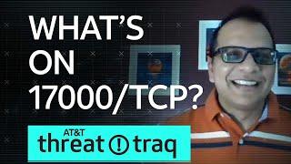 What’s on 17000TCP? AT&T ThreatTraq