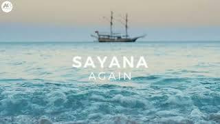 Sayana - Again original mix