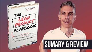  The Lean Product Playbook by Dan Olsen - Book Summary & Review