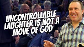 Uncontrollable Laughter is NOT a move of God feat Rodney Howard Browne