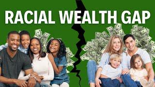 White Wealth vs. Black Wealth  Do THIS to Close The Racial Wealth Gap