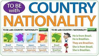 Be + From + Country  Be + Nationality  English Lesson