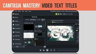 Video Text Titles effect in Camtasia