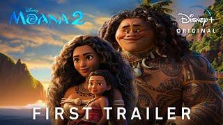 MOANA 2 – Official First Trailer 2024 Auliʻi Cravalho Dwayne Johnson  Disney+