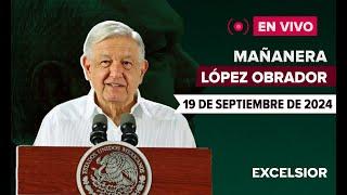  EN VIVO  Mañanera de López Obrador 19 de septiembre de 2024