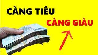 Cách Tiêu Tiền Thông Minh Càng Tiêu Càng Giàu