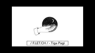 Fletch - Tiga Pagi Official Lyric Video